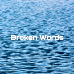 BrokenWords