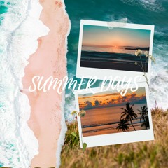 Summer Days