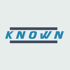 KNOWN