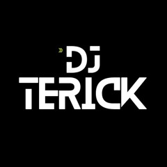 Dj Terick