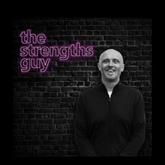 The strengths guy