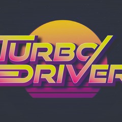 Turbo Driver
