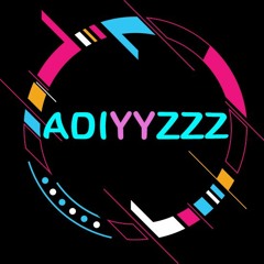 Adiyyzzz