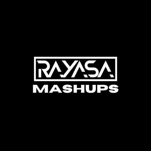 Rayasa Mashups & Edits’s avatar