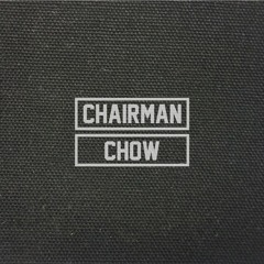 Chairman Chow