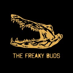 The Freaky Buds