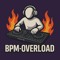 BPM-Overload