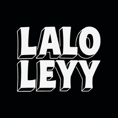 Lalo Leyy