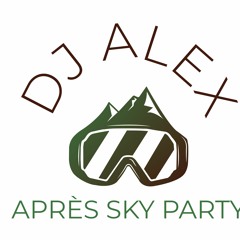 Dj Alex Apres Sky Party