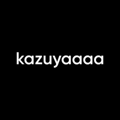 kazuyaaaa