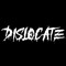 DISLOCATE