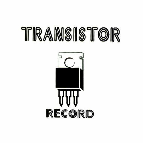 Stream Transistor records music Listen to songs, albums, playlists