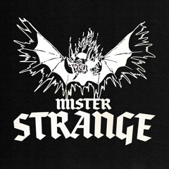 MISTER STRANGE