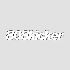 808kicker