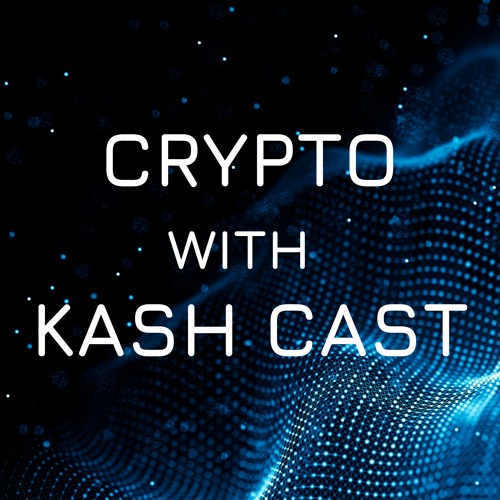 Crypto With Kash Cast’s avatar