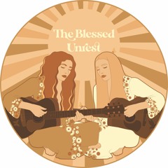 The Blessed Unrest