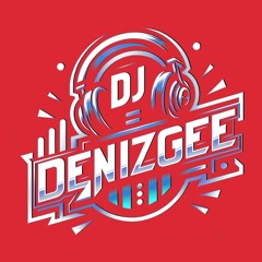 Dj DenizGEE