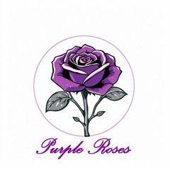 Purple Roses