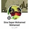 Sina Saper Mohamed Mohamed
