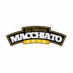 MACCHIATO BOY$