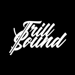 Trill Sound