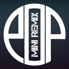 POP MINI REMIX