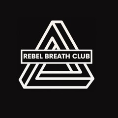 REBEL BREATH CLUB