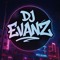 DJ EVANZ