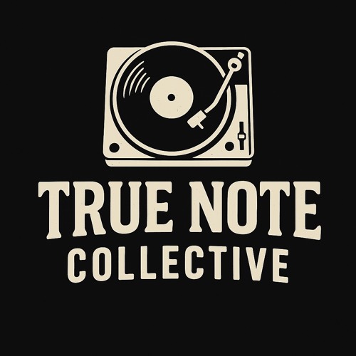 Stream TRUE NOTE COLLECTIVE music | Listen to songs, albums, playlists ...