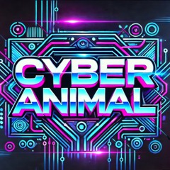 CYBER-ANIMAL
