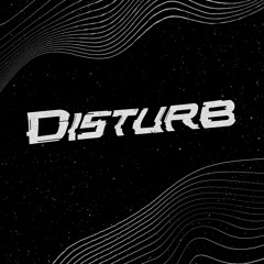 Disturb Label