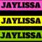 JAYLISSA