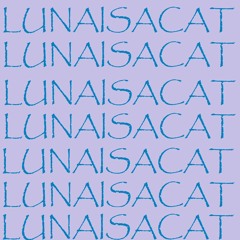 LUNAISACAT