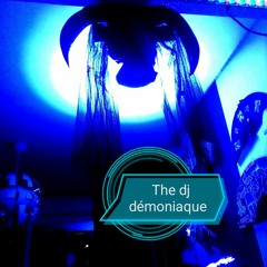 the dj démoniaque