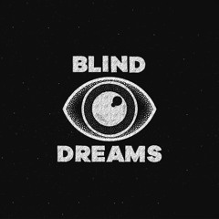Blind Dreams