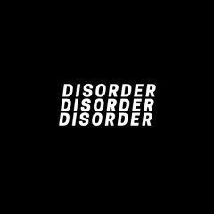 DISORDER