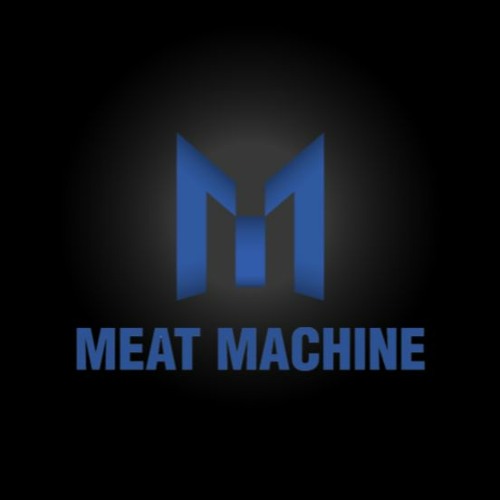 Stream Meat Machine music Listen to songs, albums, playlists for free