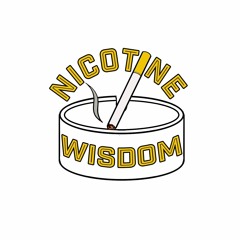 Nicotine Wisdom
