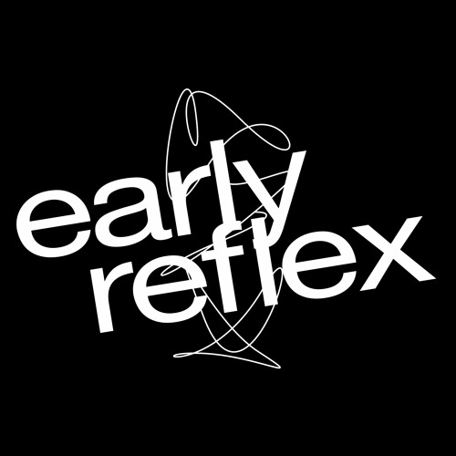 early reflex’s avatar