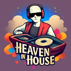Heaven In House