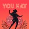 You Kay