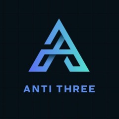 DJ Anti Three