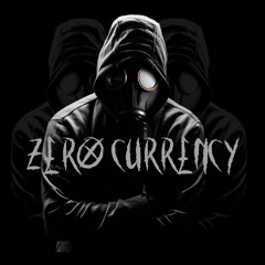 ZERO CURRENCY