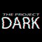 TheProjectDark