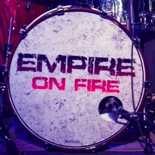 Stream Empire On Fire music Listen to songs, albums, playlists for