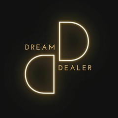 Dream Dealer