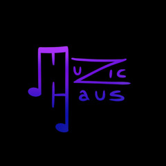 Muzic Haus