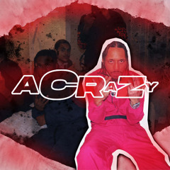 Acrazy