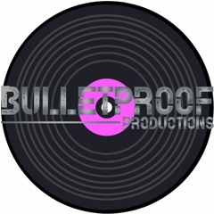 Bulletproof Productions