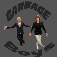 garbage boys